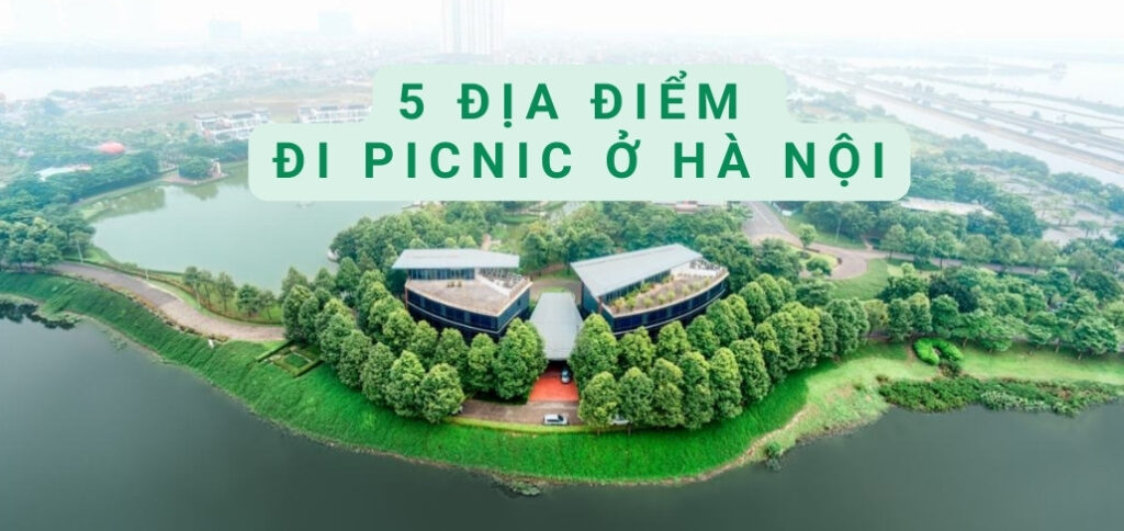 địa điểm đi picnic ở hà nội