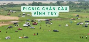 picnic chân cầu vĩnh tuy